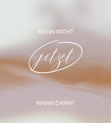 Wenn nicht jetzt wann dann2 Dein Weg zu mehr Ruhe, Klarheit und Energie